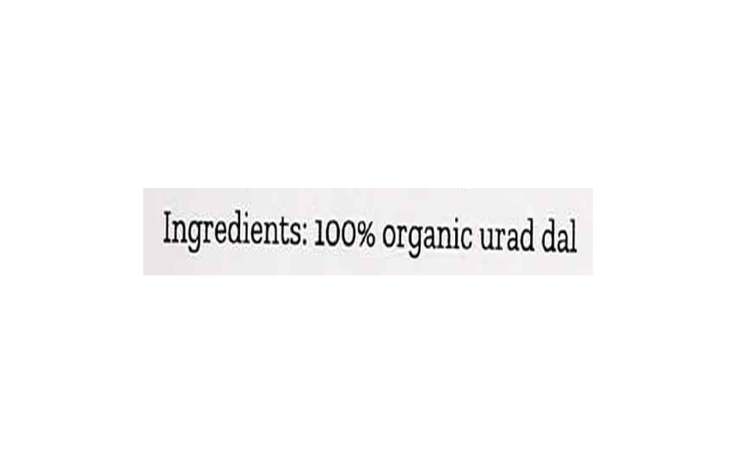 Conscious Food Split Black Gram Urad Dal Organic   Pack  500 grams